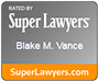 Blake M. Vance, Rated by Super Lawyers 